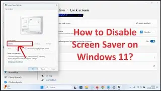 Как отключить заставку в Windows 11?