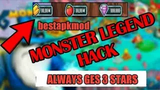 Mod apk monsters legend always get 3 stars on fight v 7.0.1