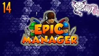 Let's Play Epic Manager - Part 14 - Epic Manager Playthrough Walkthrough - Early Access Lets Play