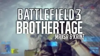 Bang Bang | Battlefield 3 Brothertage