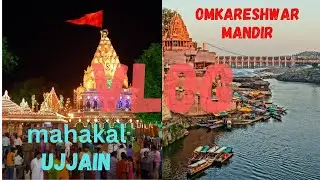 🛕Mahakal Ujjain and Omkareswar mandir Yatra Vlog 🙏  #mahakal #vlog #viral #tarvel