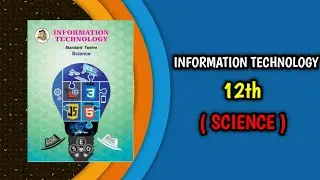 Information technology 12th STD( Science )Textbook  free download #smp