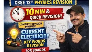 Current Electricity Class 12 & 10th.10 Minutes Complete Revision 🔥 | CBSE PYQ Based | Boards 2026. |