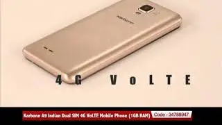 Karbonn A9 Indian Dual SIM 4G VoLTE Mobile Phone (1GB RAM)