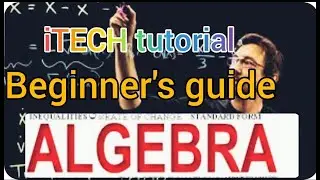Algebra for beginners|Maths tutorials made easy|