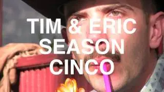 //// TIM & ERIC SEASON CINCO PROMO ////