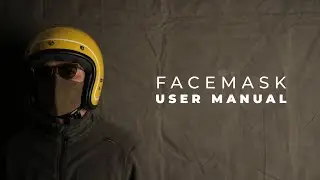 Face Mask : User Manual