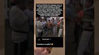 Villagers Tricked in Borat (2006)