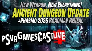 Massive Ancient Dungeon Update Incoming | Phasmophobia's 2026 Roadmap | PSVR2 GAMESCAST LIVE