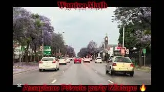 Wantoo Math - Amapiano Private Party Mixtape 🔥 