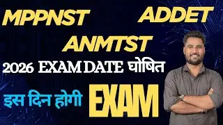 MPPNST / ADDET / ANM 2026 Exam Date Announced 🔥 |#pnst2026 | #anmtst | #shikshamedico