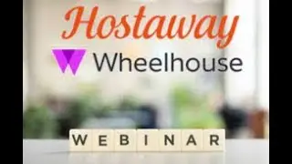 Hostaway + Wheelhouse Webinar, Leveraging Data and Technology for Success, with Marcus Rader