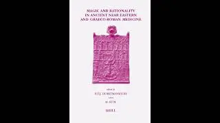 Magic and rationality in #AncientNearEastern and #Graeco-Roman medicine.