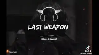 last weapon song trending song  my 100k follow  its my dream#1mviews#fypoffical #pleasesupport