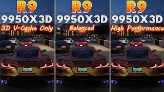 R9 9950X3D | 3D V-Cache | Vs. | Windows Balanced | Vs. | Windows High Performance |