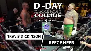 D-DAY BOXING: CHAMPIONS COLLIDE: 18 Travis Dickinson vs Reece Heer