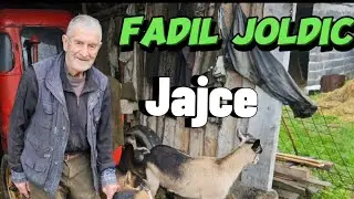 FADIL :Jajce nema 8 magistara do FADIL JOLDIĆ..Koze mi zdravlje i radost daju