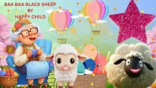 BAA BAA BLACK SHEEP -NEW VERSION | RHYME AND SONG | LEARNING VIDEO FOR KIDS