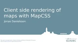 Client side rendering of maps with MapCSS with Jonas Danielsson