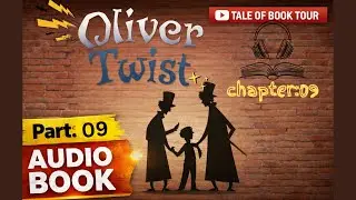 Oliver Twist by Charles Dickens. Audio Book. Chapter:09