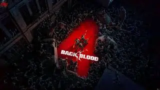 Back 4 Blood 4K Max Settings Stream (19/05/2024)