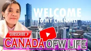 CANADA OFW LIFE