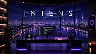 You May Lose Track of Time | INTENS Deep Focus Music for Coding & Deep Work