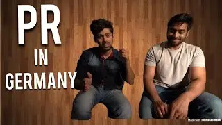 Germany ka PR kaise le AUR kitna time lagta hai ? Germany में PR कैसे मिलता है ?
