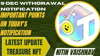 9 Dec 2025 TREASURE NFT NEW UPDATION ON ACTIVATION OF ACCOUNT NITIN VAISHNAV 