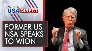WION Exclusive with former United States NSA John Bolton | WION USA Direct |WION News