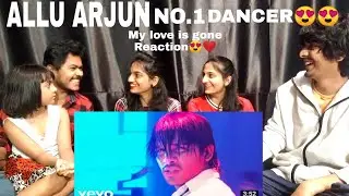 MY LOVE IS GONE | ALLU ARJUN | REACTION