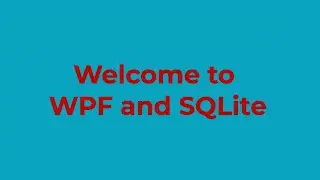 WPF with SQLite setup, ViewModel and database validation