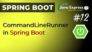 Spring Boot CommandLineRunner Example @JavaExpress