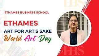 EThames conducts 'ART FOR ART'S SAKE' to commemorate World Art Day!