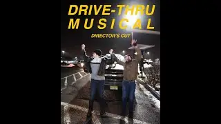 Buzzfeed - Drive Thru Musical (Director's Cut)