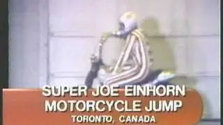 Super Joe Einhorn 1974 Toronto Motorcycle Jump