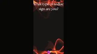 What type of Zodiac Sign are you?  #zodiacsigns #horoscope