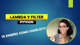 LAMBDA AND FILTER functions in PYTHON | How to use it and EXAMPLES