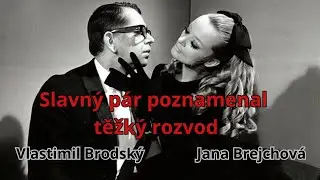 Brejchová opustila Brodského kvůli mladšímu muži. Lidé ji za to nesnášeli