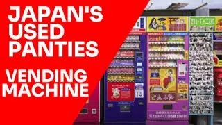 Only in Japan: This Vending Machine Will Shock You!