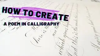 How to Create a Poem in Calligraphy / Beautiful writing