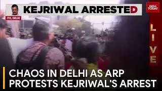 AAP Leaders Protest Against Arvind Kejriwal's Arrest, Detained | India Today | Kejriwal Arrest News