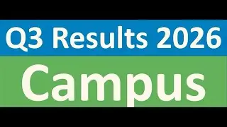 Campus q3 results 2026 | Campus results today | Campus Share News | Campus Share latest news