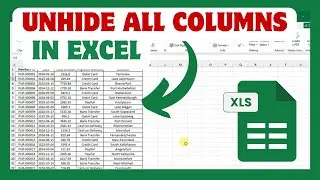 How To Unhide All Columns In Excel