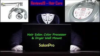 Reviews19 &ndash; Hair Care | Hair Salon Color Processor & Dryer Wall Mount | SalonPro Demo