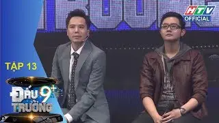 BB Trần - Hải Triều đại chiến | HTV ĐẤU TRƯỜNG 9+ | DT9C #13 FULL | 1/4/2018