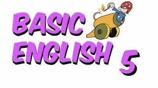 BASIC ENGLISH 5