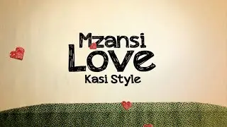 Mzansi Love Kasi Style   Out of Breath