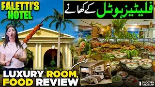 Luxury Stay at Faletti’s Hotel Lahore 🏨| Buffet Review + Luxury Room Tour | Discover Pakistan