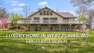 Luxury Home & Land near West Plains, MO for Sale